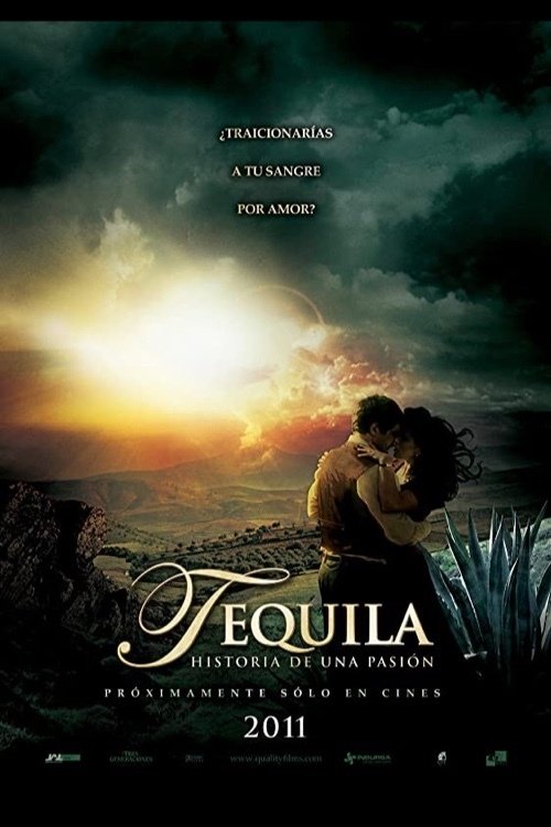 Постер Tequila, historia de una pasión